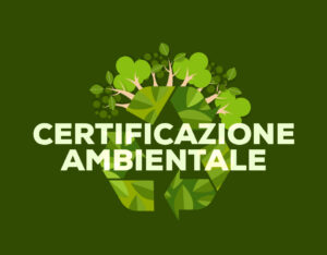 Requisiti per ottenere le certificazioni ambientali